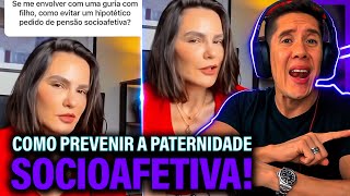 Como Se Prevenir Da Paternidade Socioafetiva E Pensão Socioafetiva [upl. by Ecarret]