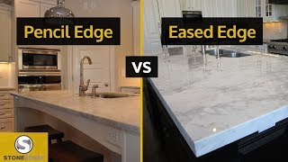 Pencil Edge vs Eased Edge Countertops [upl. by Evod]