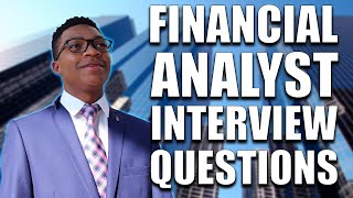 8 Financial Analyst Interview Questions amp Answers [upl. by Garnett880]