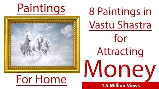 8 Wall Paintings in Vastu Shastra that can change your Life  8 चित्र जो आपकी किस्मत पलट सकते हैं [upl. by Reynolds]