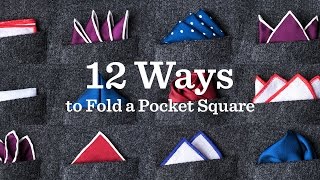 12 Ways To Fold A Pocket Square  Tiescom [upl. by Ekalb]