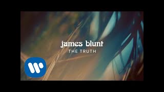 James Blunt  The Truth Official Lyric Video [upl. by Ahsiuqat]